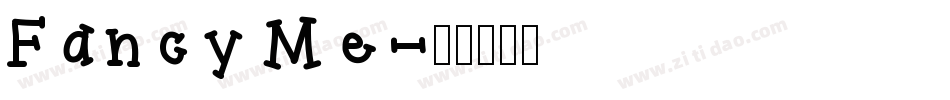 Fancy Me字体转换